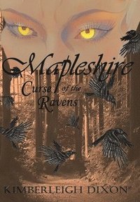 bokomslag Mapleshire: Curse of the Ravens