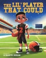 Lil' Player That Could