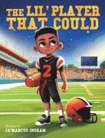 Lil' Player That Could