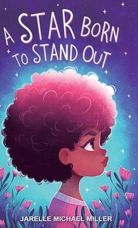 bokomslag Star Born to Stand Out