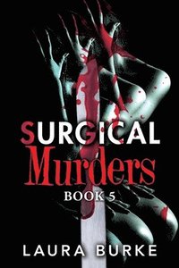 bokomslag Surgical Murders