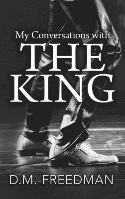 My Conversations with the King