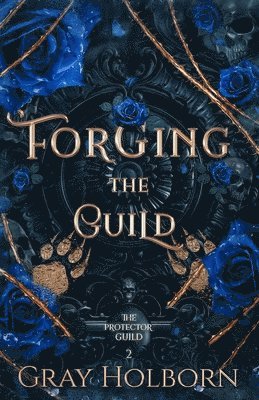 Gray Holborn - Forging the Guild, Häftad