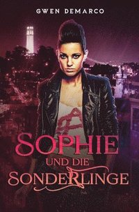 bokomslag Sophie und die Sonderlinge