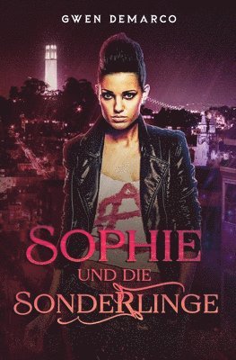 bokomslag Sophie und die Sonderlinge