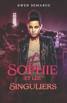 Sophie et les Singuliers