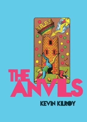 Kevin Kilroy - Anvils, Häftad