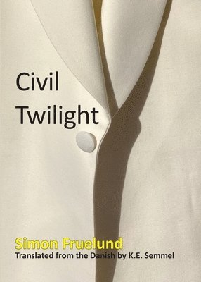 bokomslag Civil Twilight