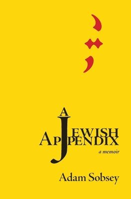 Adam Sobsey - Jewish Appendix, Häftad