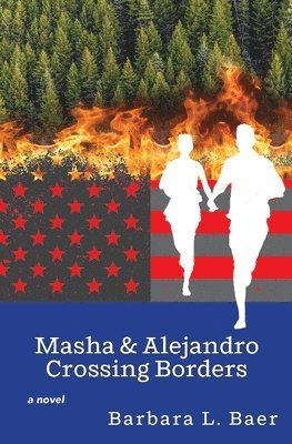 Barbara L Baer, Barbara L. Baer - Masha & Alejandro Crossing Borders, Häftad
