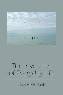bokomslag Invention of Everyday Life