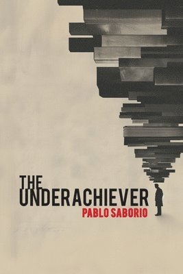 Pablo Saborio, Pablo Saborío - Underachiever, Häftad