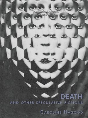 bokomslag Death And Other Speculative Fictions: An Essay In Prose Poems