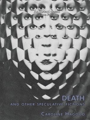 Death And Other Speculative Fictions