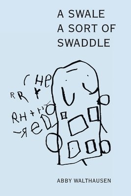 bokomslag A Swale A Sort of Swaddle