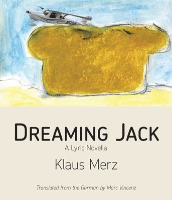 Klaus Merz - Dreaming Jack, Häftad