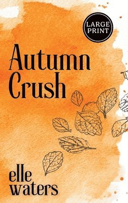bokomslag Autumn Crush