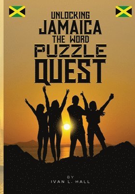 Unlocking Jamaica The Word Puzzle Quest 1