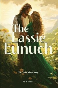bokomslag Lassie Eunuch