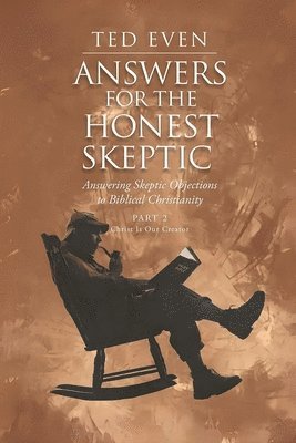 bokomslag Answers for the Honest Skeptic Part 2