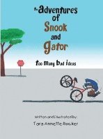 Adventures of Snook and Gator