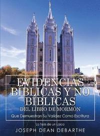 bokomslag Evidencias Bblicas Y No Bblicas del Libro de Mormn