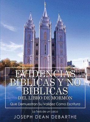 bokomslag Evidencias Bíblicas Y No Bíblicas del Libro de Mormón