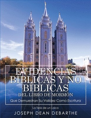 bokomslag Evidencias Bíblicas Y No Bíblicas del Libro de Mormón