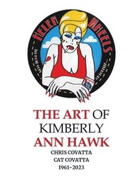 bokomslag The Art of Kimberly Ann Hawk