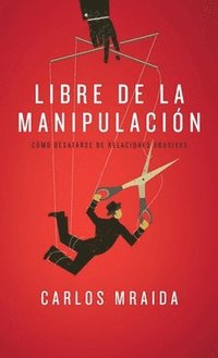 bokomslag Libre de la manipulacin