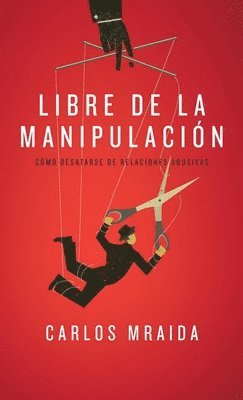 bokomslag Libre de la manipulacin