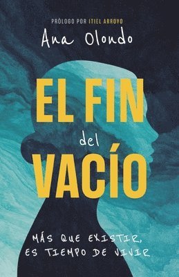 Ana Olondo - fin del vacío, Häftad