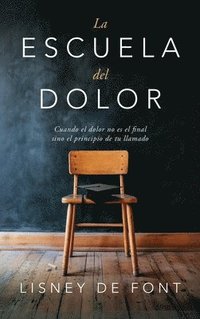 bokomslag escuela del dolor