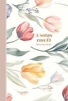Milu Ledesma - A Solas Con Él, Inbunden