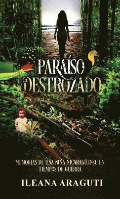 Paraíso Destrozado