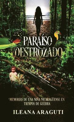 Paraso Destrozado 1