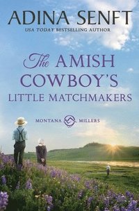 bokomslag Amish Cowboy's Little Matchmakers
