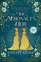 Shelley Adina - Aeronaut's Heir (Large Print), Häftad. Tillgänglighet: Lägg i varukorg