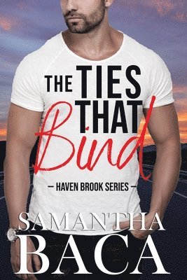 Samantha Baca - Ties That Bind, Häftad
