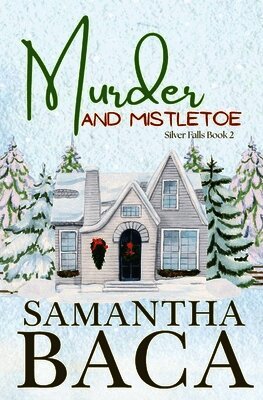 Murder and Mistletoe
