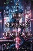 The Serpent's Vengeance