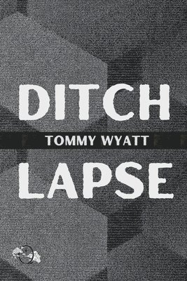 Ditchlapse / [Really Afraid] 1