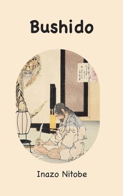 Inazo Nitobe - Bushido, Inbunden