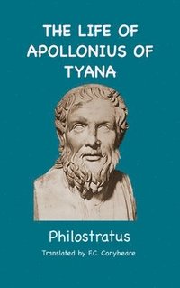 bokomslag The Life of Apollonius of Tyana