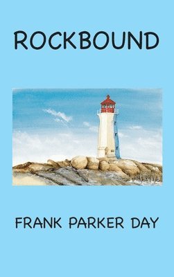 Frank Parker Day - Rockbound, Inbunden