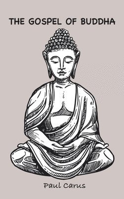 bokomslag The Gospel of Buddha