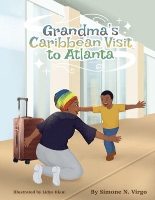 Grandma's Caribbean Visit to Atlanta 1