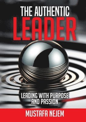 The Authentic Leader 1