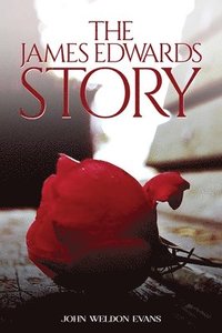 bokomslag James Edwards Story