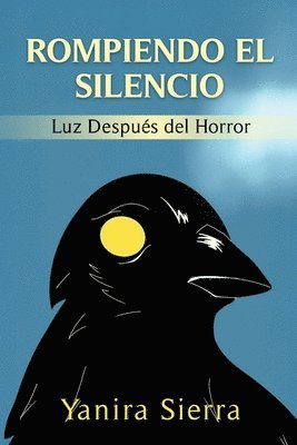 Rompiendo el Silencio